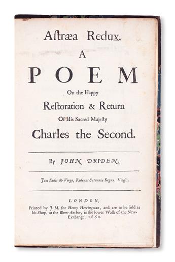 DRYDEN, JOHN.  Astraea Redux. A Poem on the Happy Restoration . . . of . . . Charles the Second. 1660. Lacks leaf with royal arms.